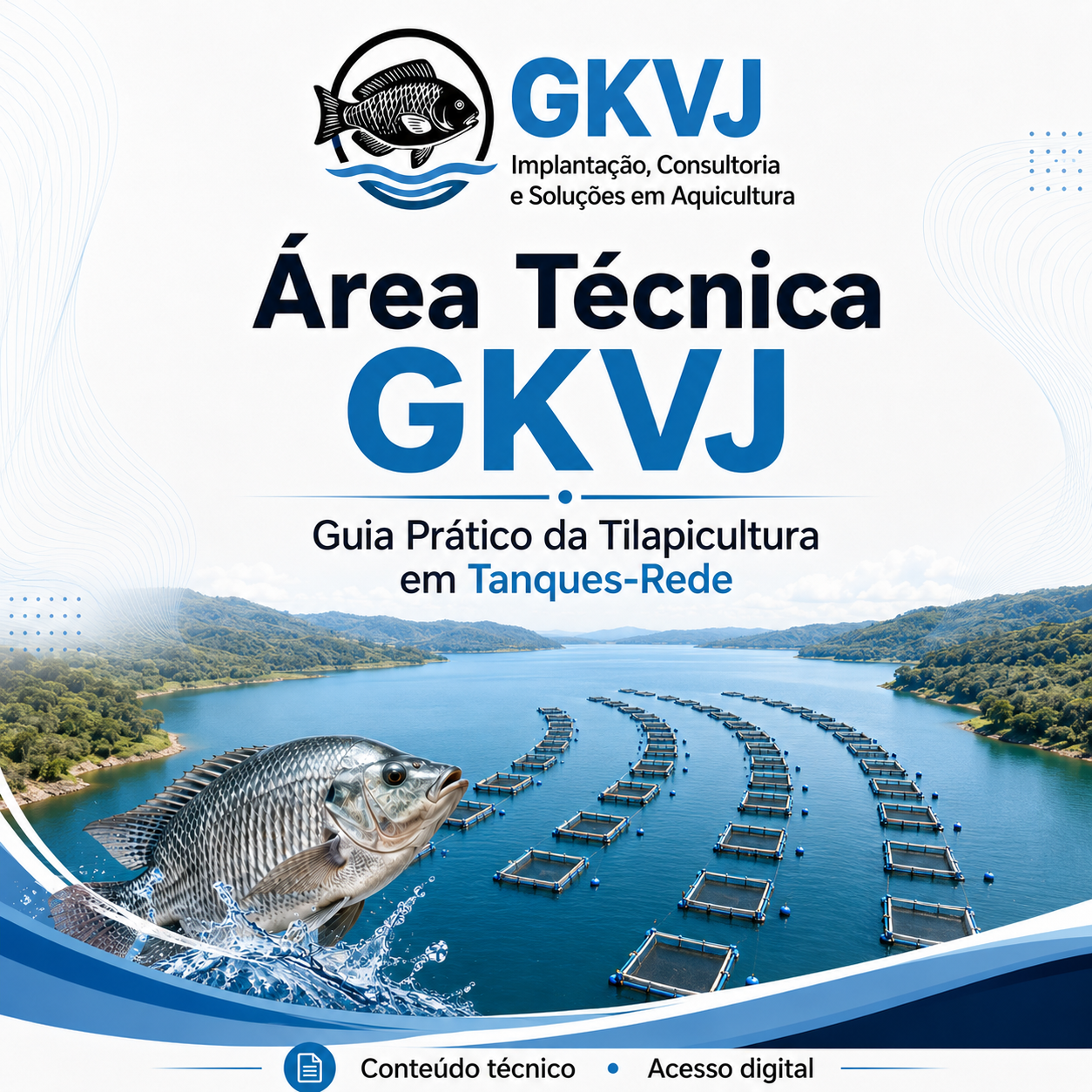 Área Técnica GKVJ - Guia Prático da Tilapicultura em Tanques-Rede